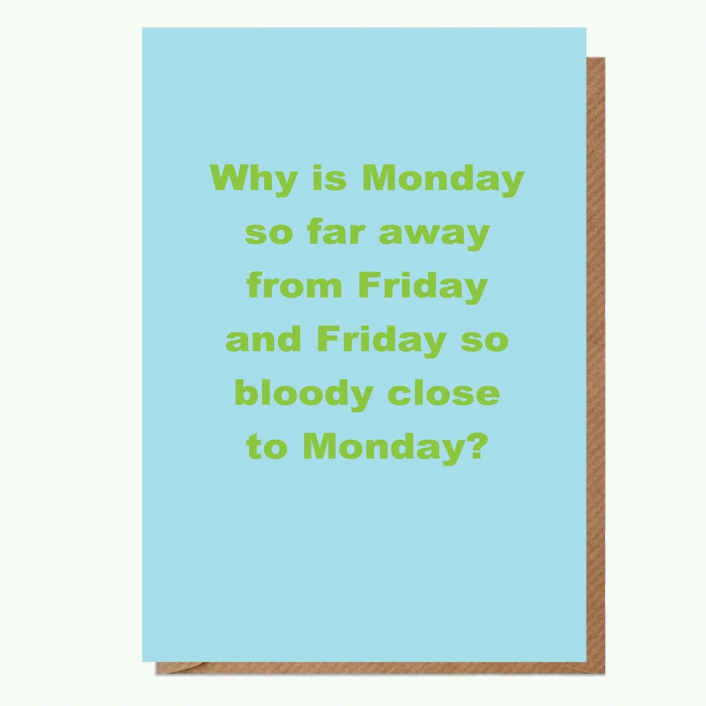 Monday Rotten Someecards Monday Greeting Card - Crumble and Core Funny Eco Friendly A6