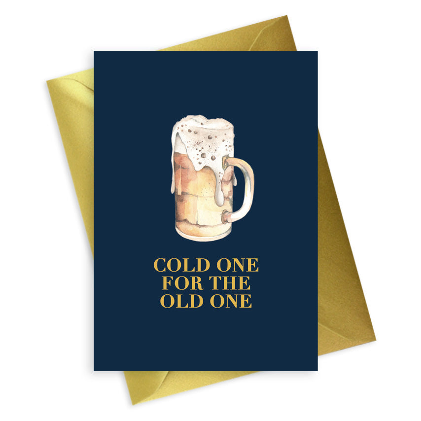 Navy A6 Foiled Greeting Card Cold One For The Old One Greeting & Note Cards Crumble and Core   